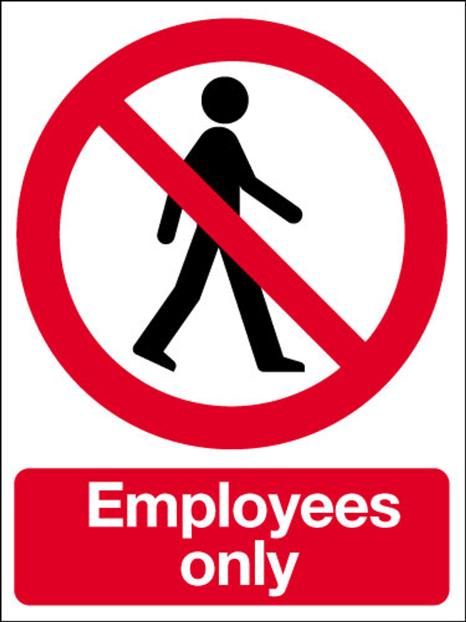 Employees only sign