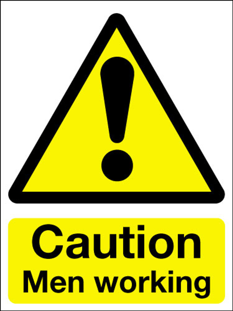 Caution men working sign