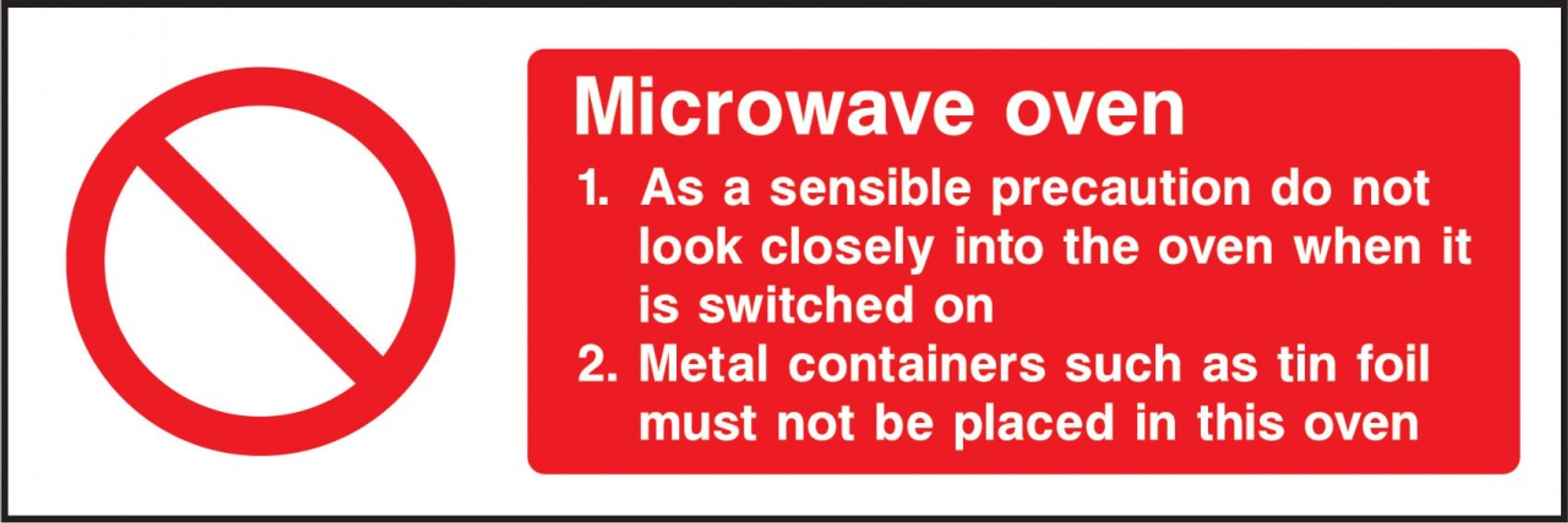 Microwave oven. Signs 2 Safety