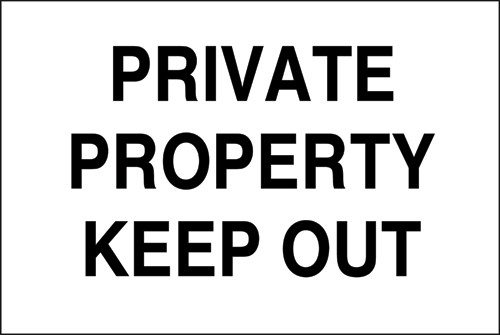 Private Property Keep Out sign