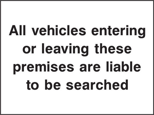 All vehicles entering or leaving these premises security sign