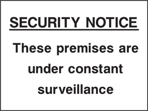 Security Notice These premises under surveillance