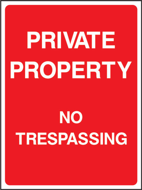 Private property no trespassing..