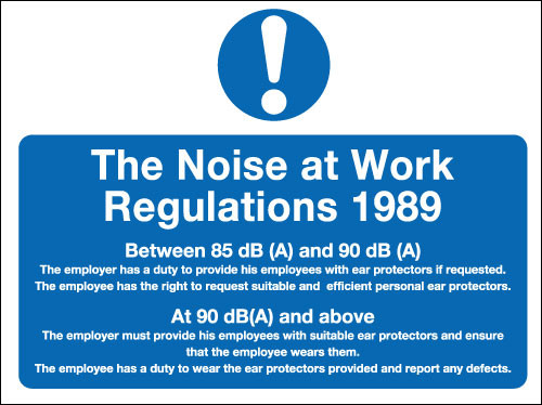 The Noise at Work Regulations 2005 safety sign