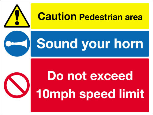 Caution pedestrian area  Sound your horn sign