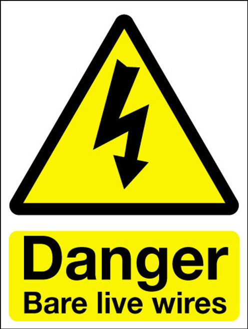 Danger bare live wires sign