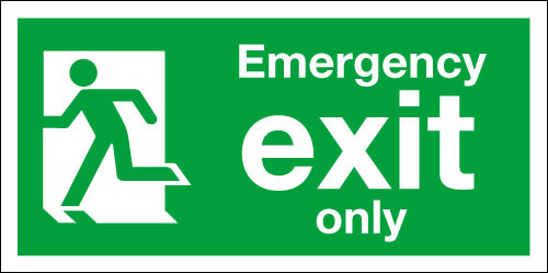 Emergency exit only left sign