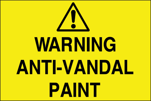 Anti vandal paint warning sign