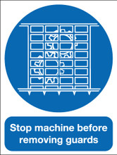 Stop machine before removing guards safety sign - Signs 2 Safety