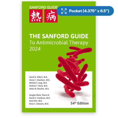 The Sanford Guide to Antimicrobial Therapy 2024 Pocket Edition