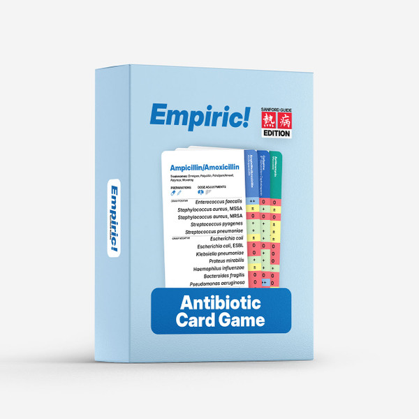 Empiric! Sanford Guide Edition Antibiotic Card Game