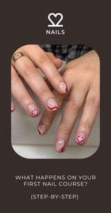 What Happens on Your First Nail Course? (Step-by-Step) 