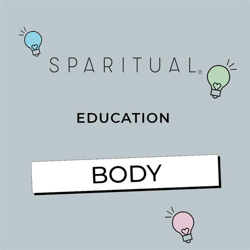 SPARITUAL Education - Body