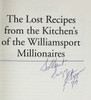 The Lost Recipes from the Kitchen's of the Williamsport Millionaires  by R Steppe, ISBN: 1436370116