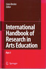 International Handbook of Research in Arts Education 2-volume set (Springer International Handbooks of Education) front cover by Liora Bresler, ISBN: 1402048572