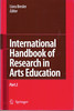 International Handbook of Research in Arts Education 2-volume set (Springer International Handbooks of Education)  by Liora Bresler, ISBN: 1402048572