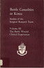 Battle Casualties in Korea: Studies of the Surgical Research Team Volumes I-IV  by John M. Howard