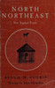 North Northeast: New England Poems front cover by Rennie McQuilkin, Sarah McQuilkin, ISBN: 0872330818