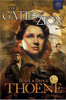 The Gates of Zion (Zion Chronicles) front cover by Bodie Thoene, Brock Thoene, ISBN: 1414301022