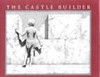 The Castle Builder: Story and Pictures front cover by Dennis Nolan, ISBN: 0027682404