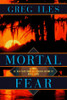 Mortal Fear front cover by Greg Iles, ISBN: 0525937927