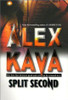 Split Second (Maggie O'Dell Novels) front cover by Alex Kava, ISBN: 1551668351