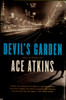 Devil's Garden front cover by Ace Atkins, ISBN: 0399155368