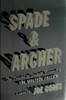Spade & Archer: The Prequel to Dashiell Hammett's The Maltese Falcon front cover by Joe Gores, ISBN: 0307264645