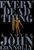 Every Dead Thing front cover by John Connolly, ISBN: 0684857146
