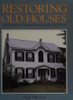 Restoring Old Houses front cover by Nigel Hutchins, ISBN: 0517476703