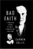 Bad Faith: A Forgotten History of Family, Fatherland and Vichy France front cover by Carmen Callil, ISBN: 0375411313