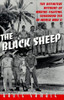 Black Sheep: The Definitive History of Marine Fighting Squadron 214 in World War II front cover by Bruce Gamble, ISBN: 0891417117