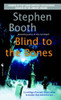 Blind to the Bones front cover by Stephen Booth, ISBN: 0440242908