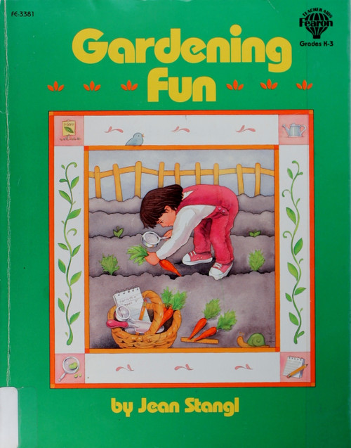 Gardening Fun (Fe 3381) front cover by Jean Stangl, ISBN: 0822433818