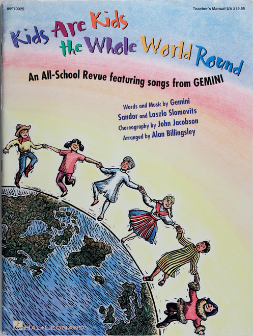 Kids Are Kids the Whole World Round (Teacher's Manual) front cover by Sandor Gemini and Laszlo Slomovits