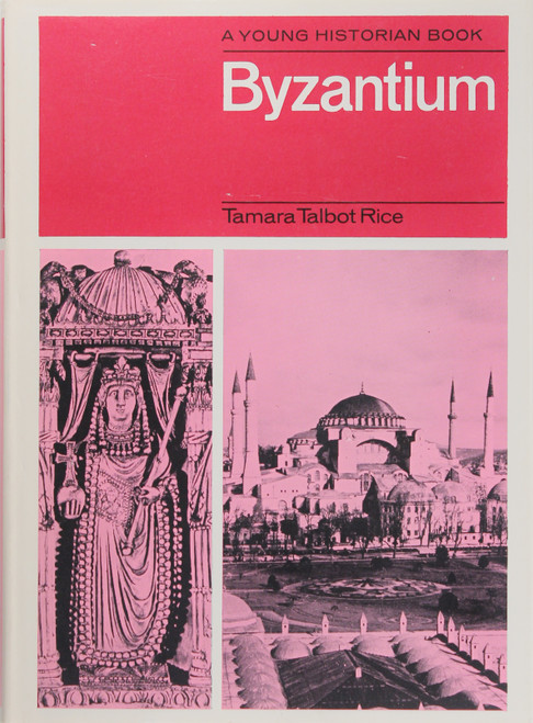 Byzantium front cover by Tamara Talbot Rice