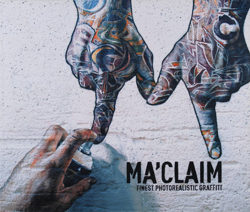 Ma'claim: Finest Photorealistic Graffiti front cover, ISBN: 3939566012