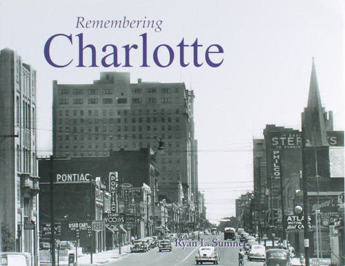 Remembering Charlotte front cover by Ryan L. Sumner, ISBN: 1596526181