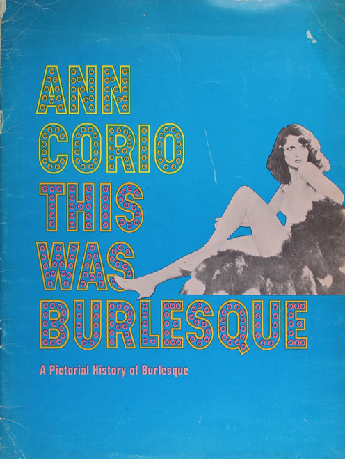 This Was Burlesque front cover by Ann Corio