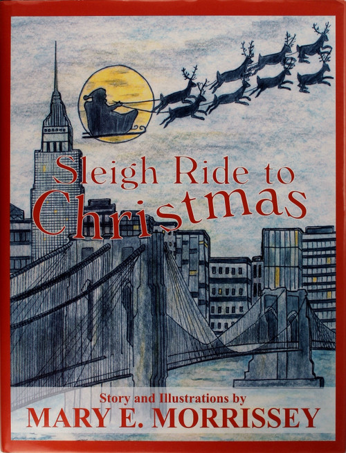 Sleigh Ride to Christmas front cover by Mary E. Morrissey, ISBN: 0805962794