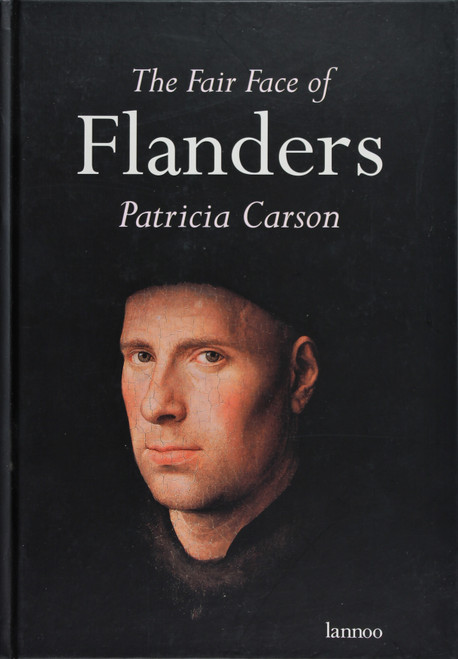 The Fair Face of Flanders front cover by Patricia Carson, ISBN: 9020927124