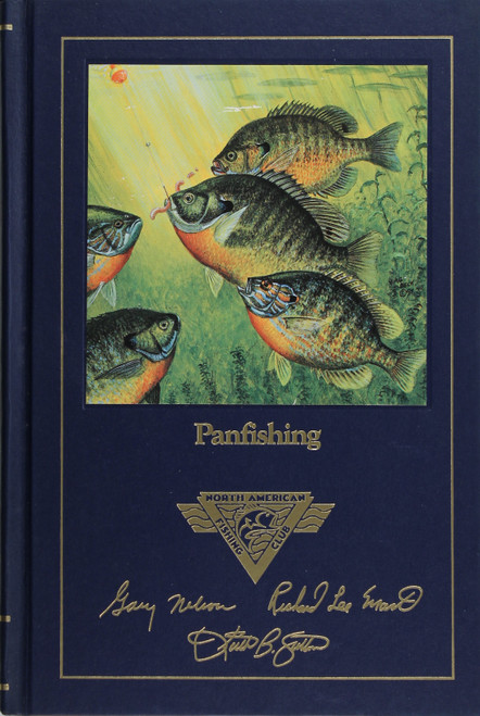 Panfishing (Complete Angler's Library) front cover by Gary Nelson, Richard Martin and Keith Sutton, ISBN: 0914697374