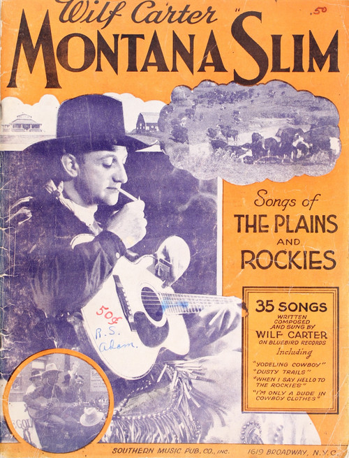 Montana Slim Songs of the Plains and Rockies (Songbook) front cover by Wilf Carter