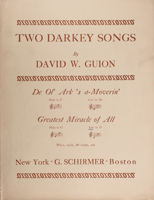 Two Darkey Songs: De Ol' Ark's A-Moverin' front cover by Marie Wardall and David W. Guion