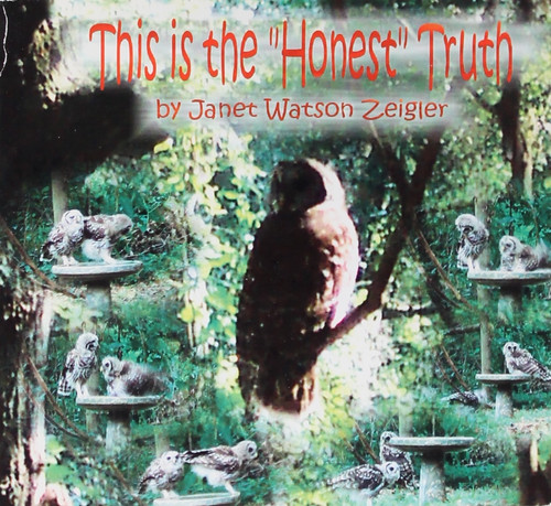 This Is the "Honest" Truth front cover by Janet Watson Zeigler