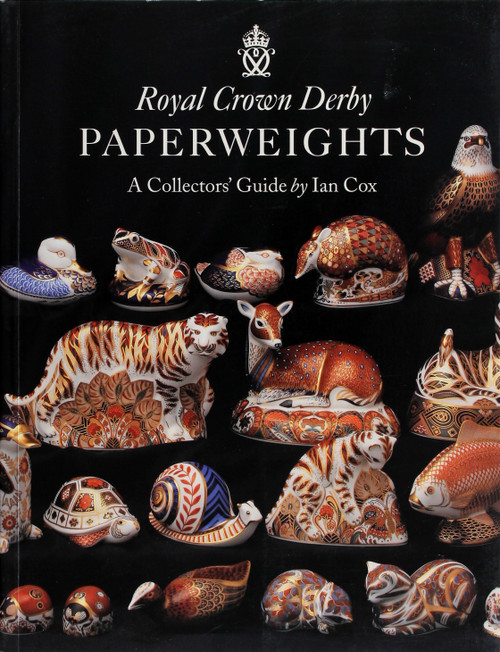 Royal Crown Derby Paperweights: a Collectors Guide front cover by Ian Cox, ISBN: 1858940427
