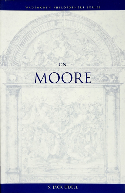 On Moore (Wadsworth Notes) front cover by S. Jack Odell, ISBN: 0534576303