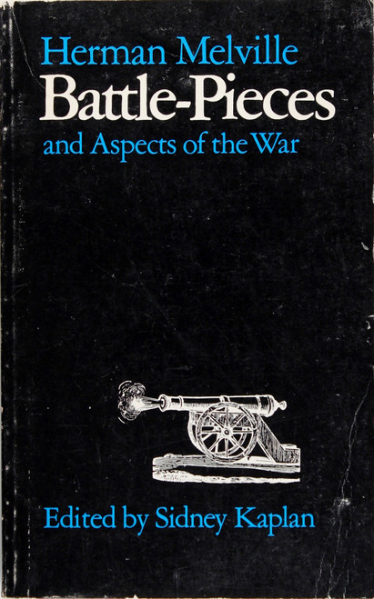 Battle Pieces and Aspects of War front cover by Herman Melville, ISBN: 0870231057