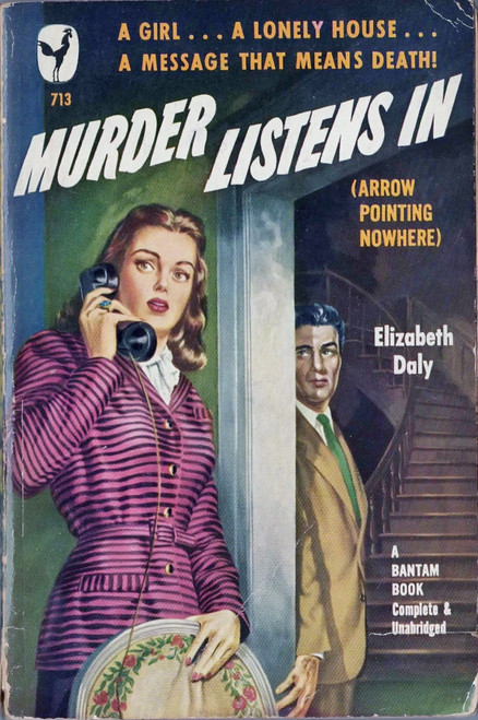 Murder Listens In (Arrow Pointing Nowhere) front cover by Elizabeth Daly