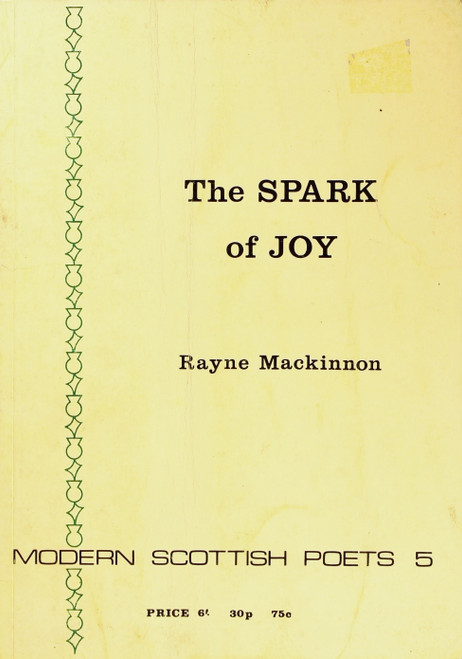 The Spark of Joy (Modern Scottish Poets 5) front cover by Rayne Mackinnon